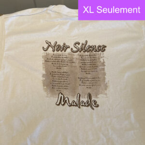 TShirt Malade (XL seulement)